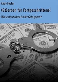 (St)erben für Fortgeschrittene! - Andy Foster - ebook