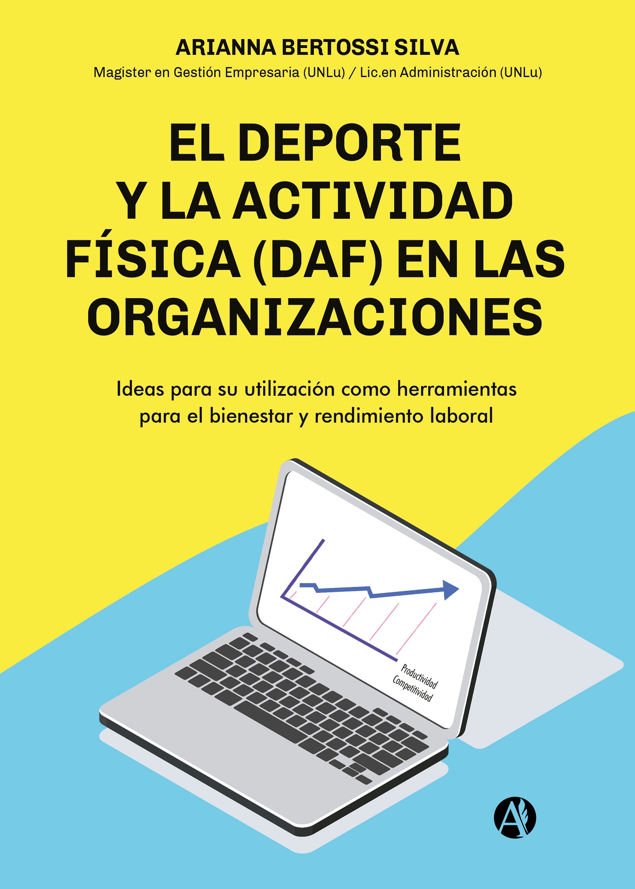 El deporte y la actividad física (DAF) en las organizaciones