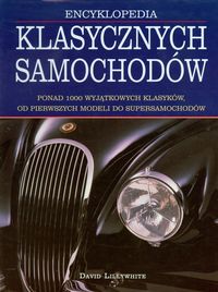Encyklopedia klasycznych samochodów - Lillywhite David - książka