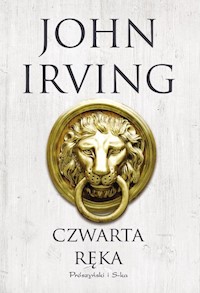 Czwarta ręka - John Irving - ebook + audiobook + książka