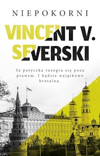 Niepokorni - Vincent V. Severski - książka