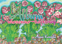 Album wiosenno-bajkowy - Anna Korszla - ebook