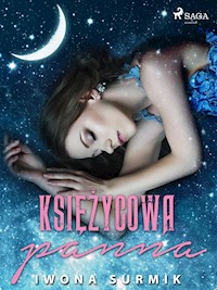 Księżycowa Panna - Iwona Surmik - ebook + audiobook