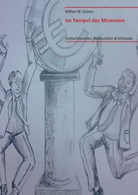 Im Tempel des Mammon - William M. Zastero - ebook