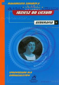 Idziesz do liceum Geografia - Zaradzka Małgorzata - książka