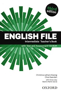 English File Intermediate Teacher's Book + CD - Latham-Koenig Christina, Oxenden Clive - książka