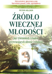 Źródło wiecznej młodości - Peter Kelder - książka