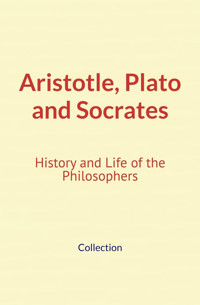 Aristotle, plato and socrates - Collection - ebook