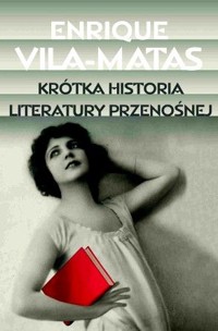 Krótka historia literatury przenośnej - Enrique Vila-Matas - ebook