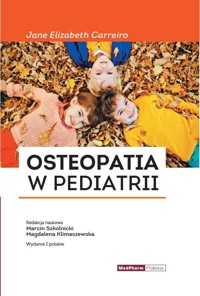 Osteopatia w pediatrii - Carreiro Jane Elizabeth - książka