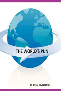 The World's Pun - Theobaldo Vieira Monteiro - ebook