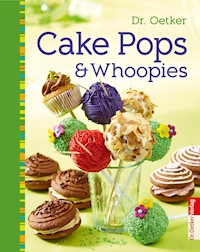 Cake Pops & Whoopies - Dr. Oetker - ebook