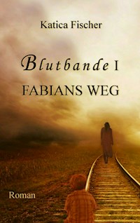 FABIANS WEG - Katica Fischer - ebook