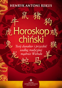 Horoskop chiński - Henryk Antoni Rekus - ebook