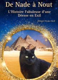 De Nade à Nout - Magali Wiyaka-Ska - ebook