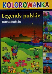 Legendy polskie toruńskie kolorowanka -  - książka