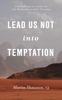 Lead Us Not Into Temptation - Martin Shannon - ebook