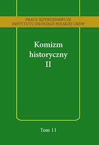 Komizm historyczny II -  - książka