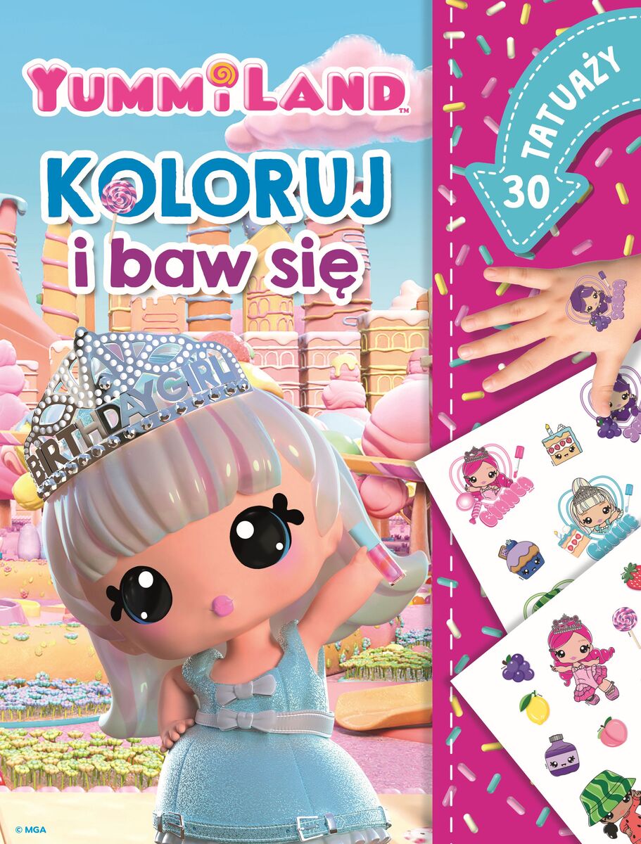 Koloruj i baw się. 30 tatuaży. Yummiland - Ilona Siwak - książka