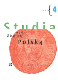 Studia nad dawną Polską Tom 4 -  - książka