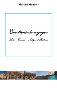 Emotions de voyages - Martine Maunoir - ebook