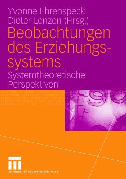 Beobachtungen des Erziehungssystems