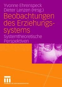 Beobachtungen des Erziehungssystems - - ebook