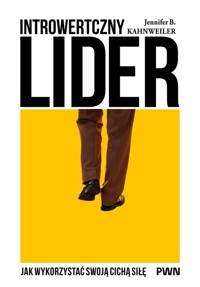 Introwertyczny lider - Kahnweiler Jennifer B. - książka
