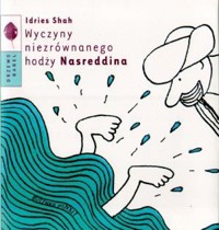 Wyczyny niezrównanego hodży Nasreddina - Idries Shah - książka