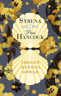 Syrena i Pani Hancock - Imogen Hermer Gowar - książka