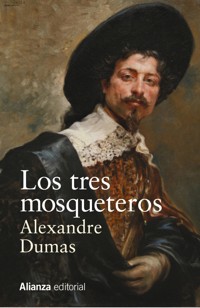 Los tres mosqueteros - Alexandre Dumas - ebook