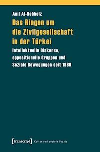 Das Ringen um die Zivilgesellschaft in der Türkei - Anil Al-Rebholz - darmowy ebook