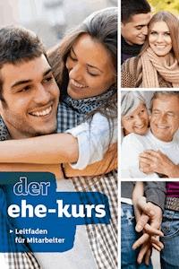 Der Ehe-Kurs. Leitfaden für Mitarbeiter - Nicky Lee - ebook