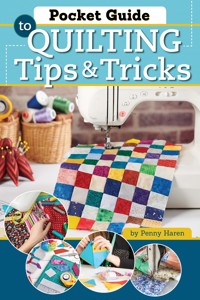 Pocket Guide to Quilting Tips & Tricks - Penny Haren - ebook