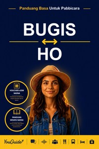 The Language Guide for Travelers - Buginese to Ho - YouGuide - ebook
