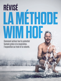 RÉVISÉ: La Méthode Wim Hof - Cooltura - ebook