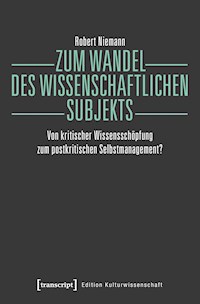 Zum Wandel des wissenschaftlichen Subjekts - Robert Niemann - ebook