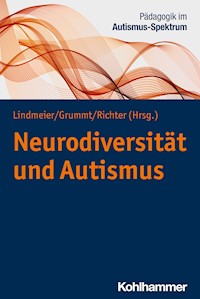 Neurodiversität und Autismus -  - ebook