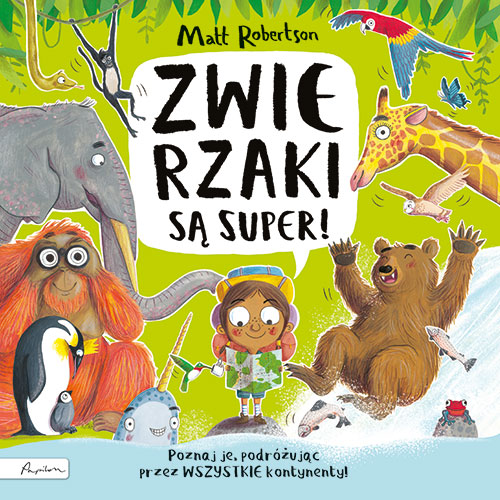 ZWIERZAKI są super! - Matt Robertson - książka
