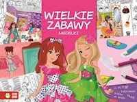 Wielkie zabawy Modelki -  - książka
