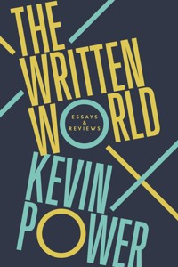 The Written World - Power Kevin - ebook