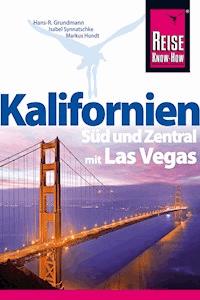 Kalifornien Süd und Zentral mit Las Vegas - Hans-R. Grundmann - ebook
