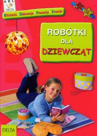 Robótki dla dziewcząt -  - książka
