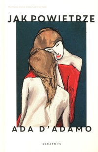Jak powietrze - Dadamo Ada - książka