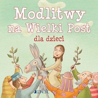 Modlitwy na Wielki Post dla dzieci - Pascoletti Elena - książka
