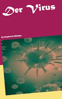 Der Virus - Michael Baltus - ebook