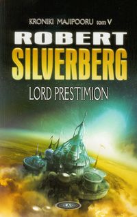Kroniki Majipooru Tom 5 Lord Prestimion - Robert Silverberg - książka