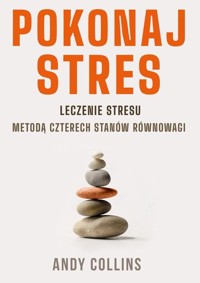 Pokonaj stres - Andy Collins - książka