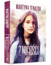 Z nicości - Martyna Senator - książka
