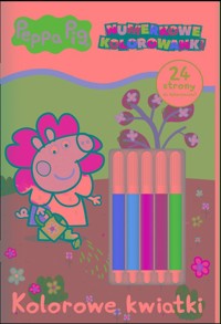 Peppa Pig Numerkowe kolorowanki Kolorowe kwiatki -  - książka